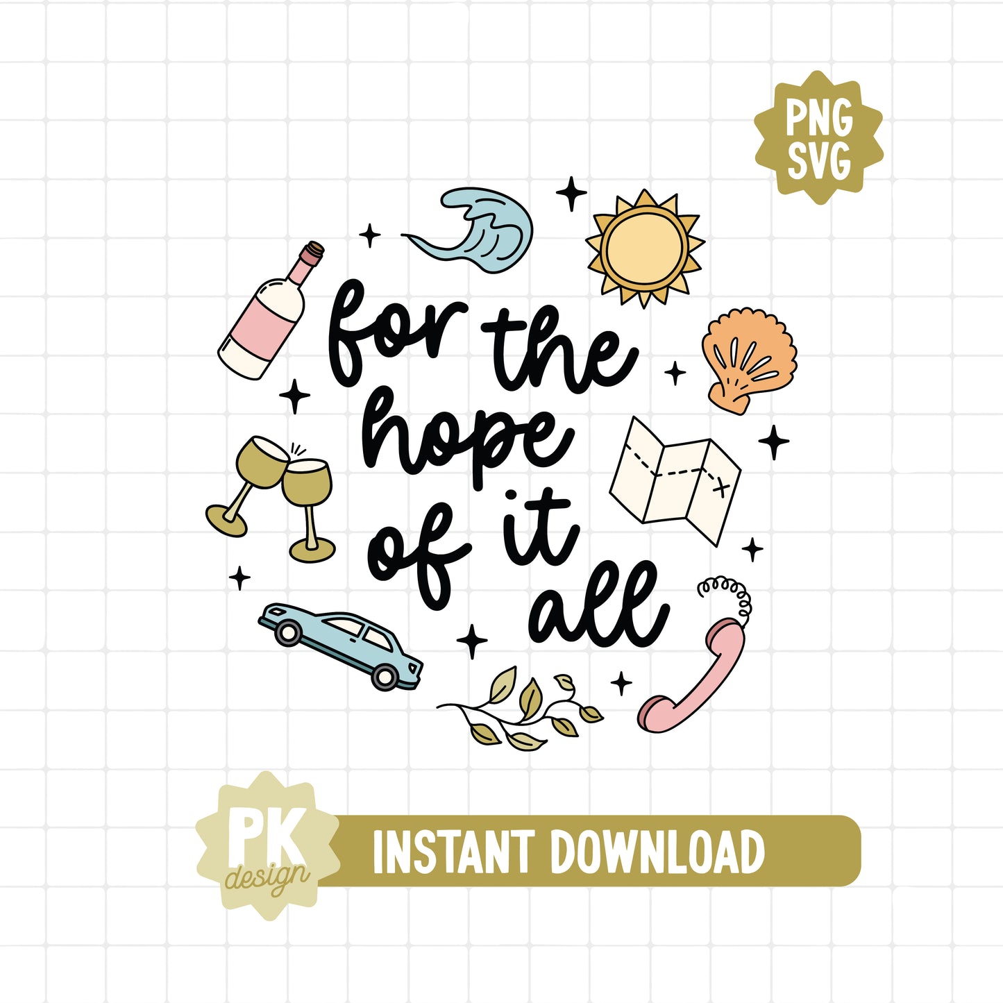 For The Hope Of It All SVG + PNG