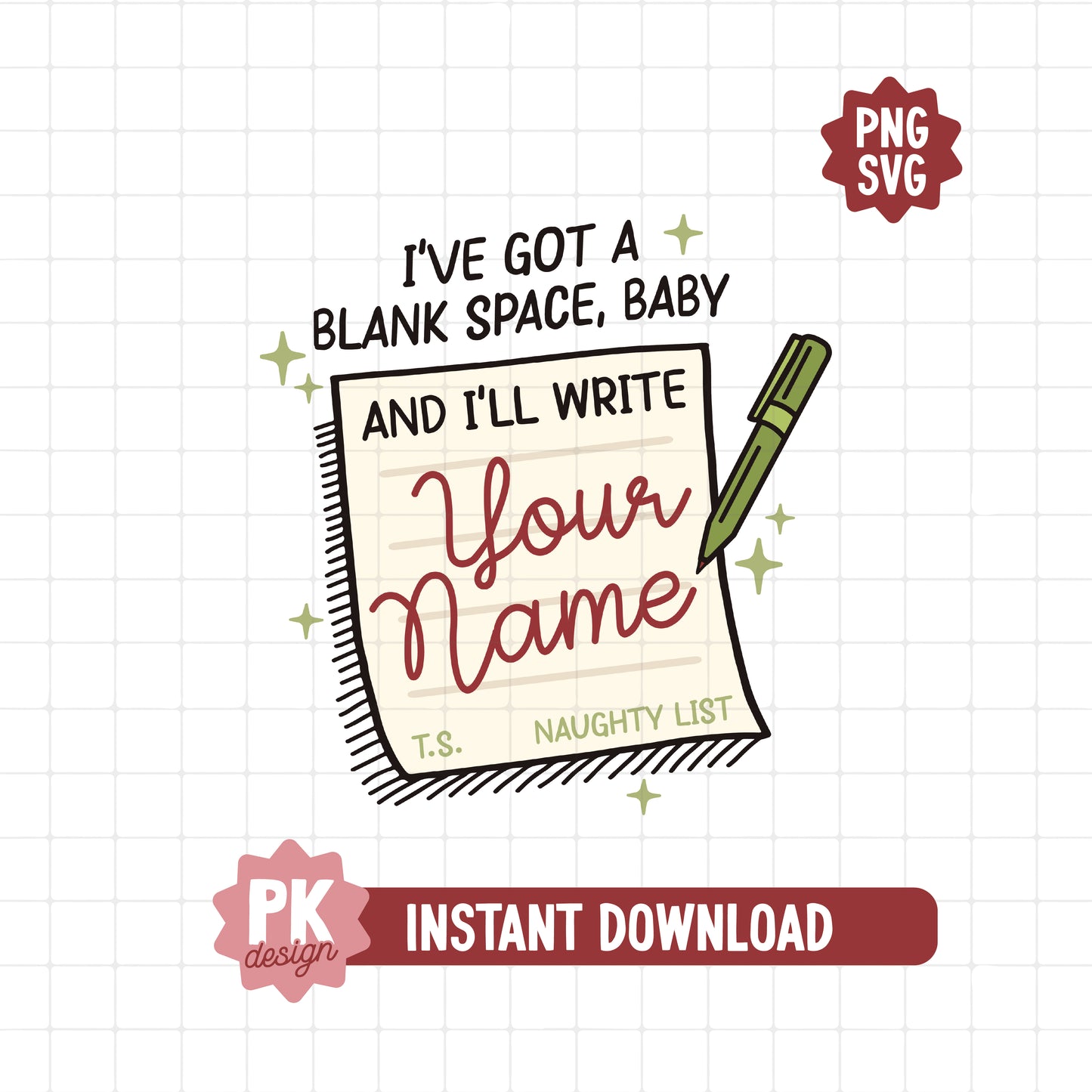 I'll Write Your Name - Taylor Naughty List SVG + PNG