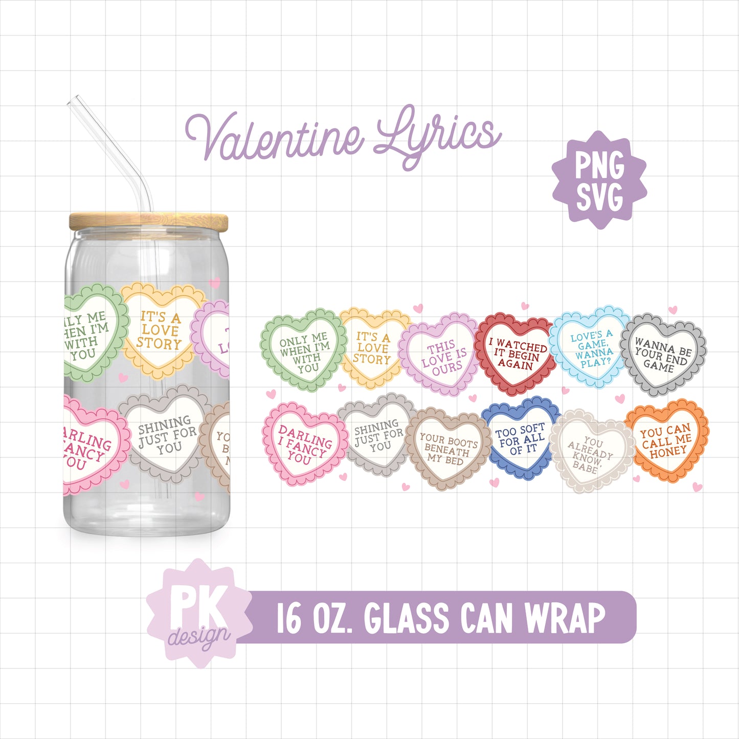 Taylor Valentine Lyrics 16 oz. Glass Can Design SVG + PNG