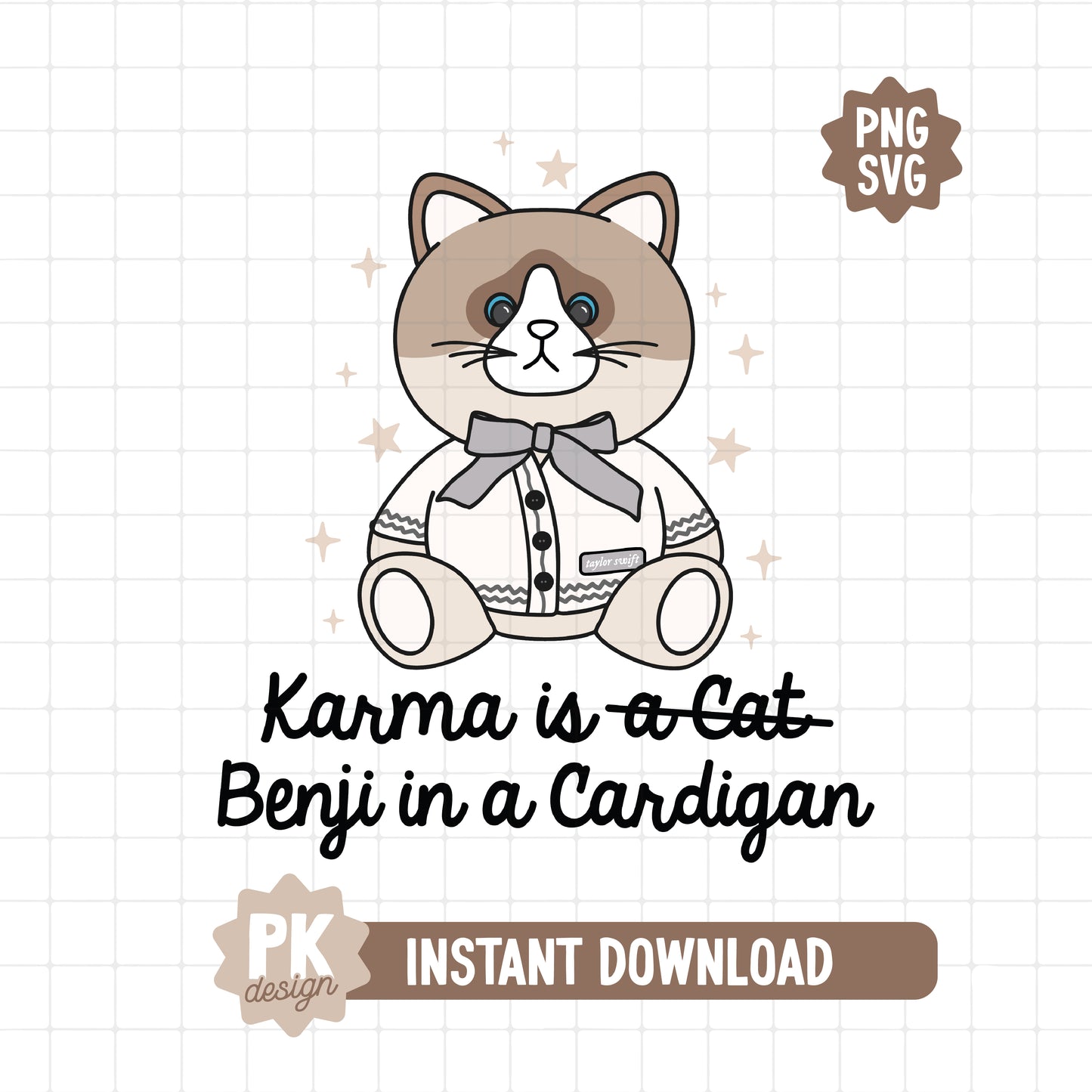Karma is Benji in a Cardigan SVG + PNG