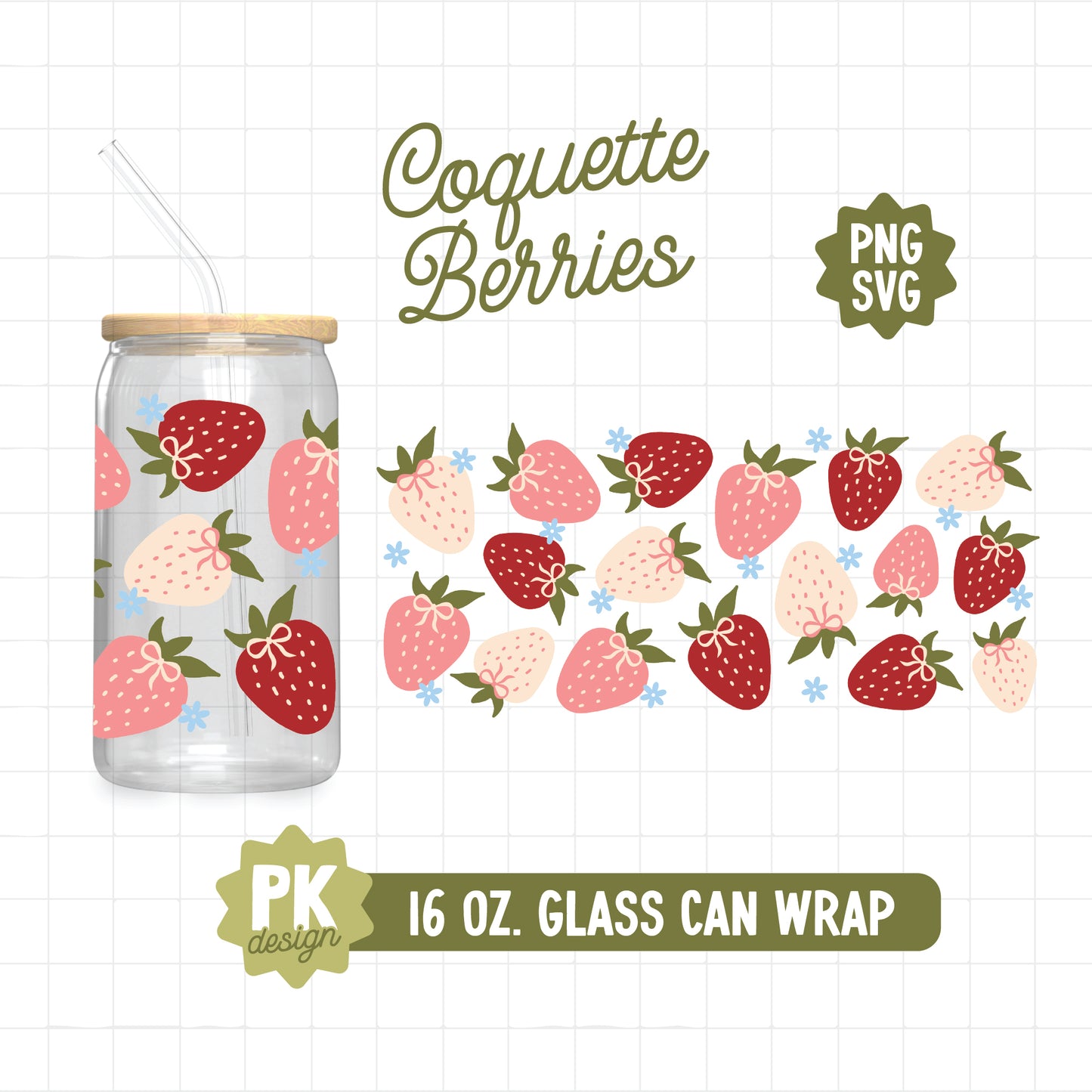 Coquette Strawberries 16 oz. Glass Can Wrap Design SVG + PNG