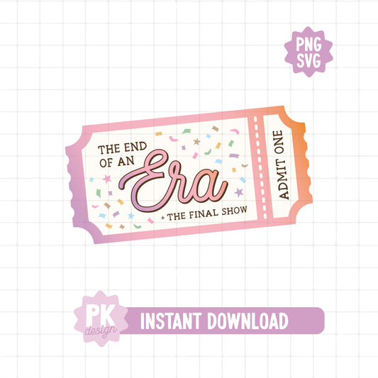 End of an Era Ticket SVG + PNG