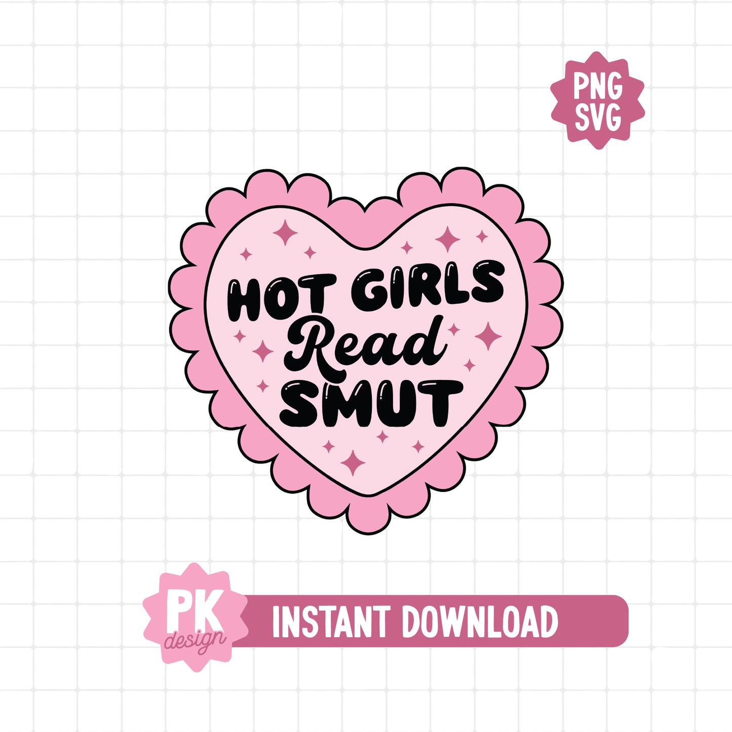 Hot Girls Read Smut SVG + PNG