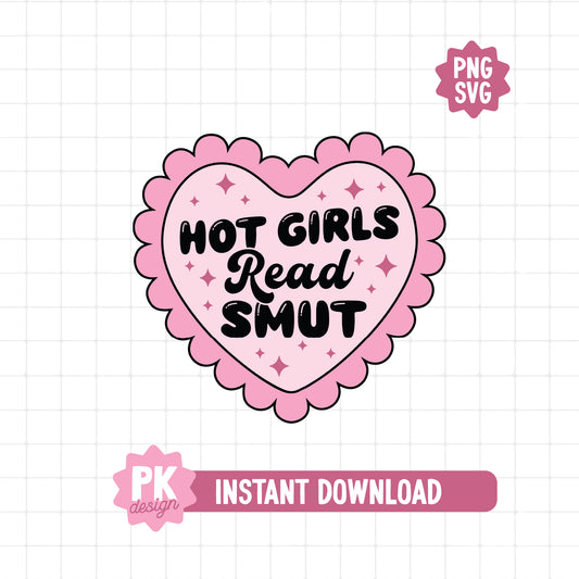 Hot Girls Read Smut SVG + PNG