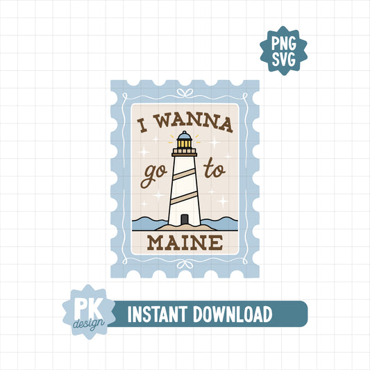 Wanna Go To Maine Stamp SVG + PNG