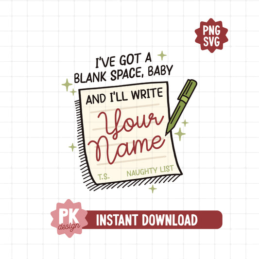 I'll Write Your Name - Taylor Naughty List SVG + PNG