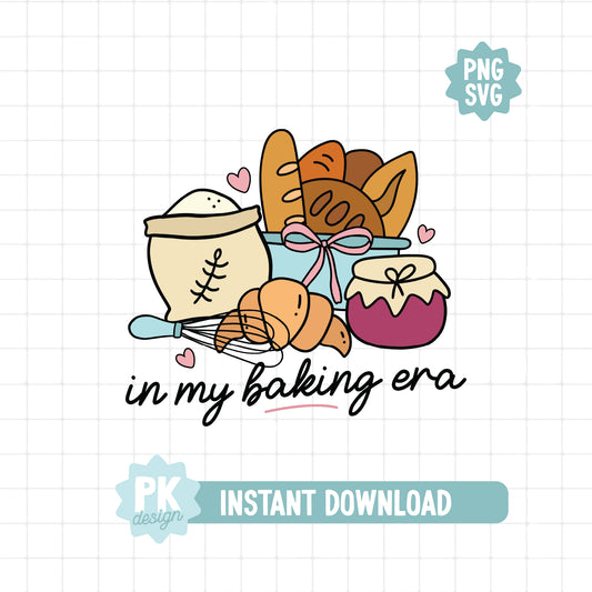 In My Baking Era SVG + PNG
