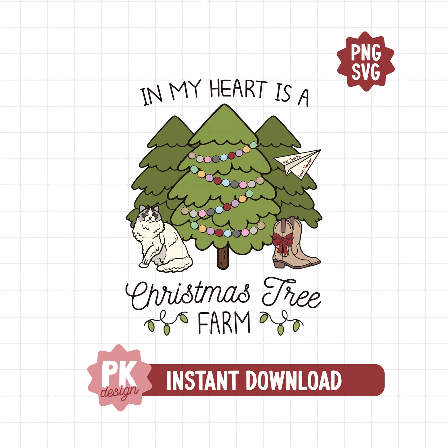 In My Heart is a Christmas Tree Farm SVG + PNG