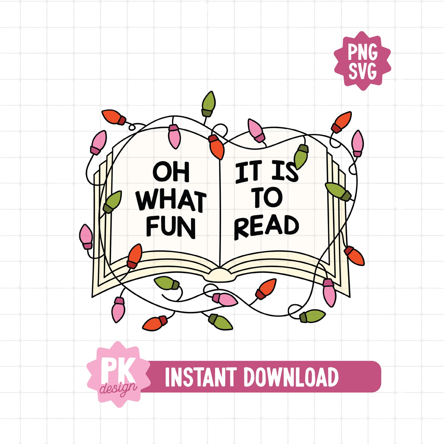 Oh What Fun It Is To Read SVG + PNG