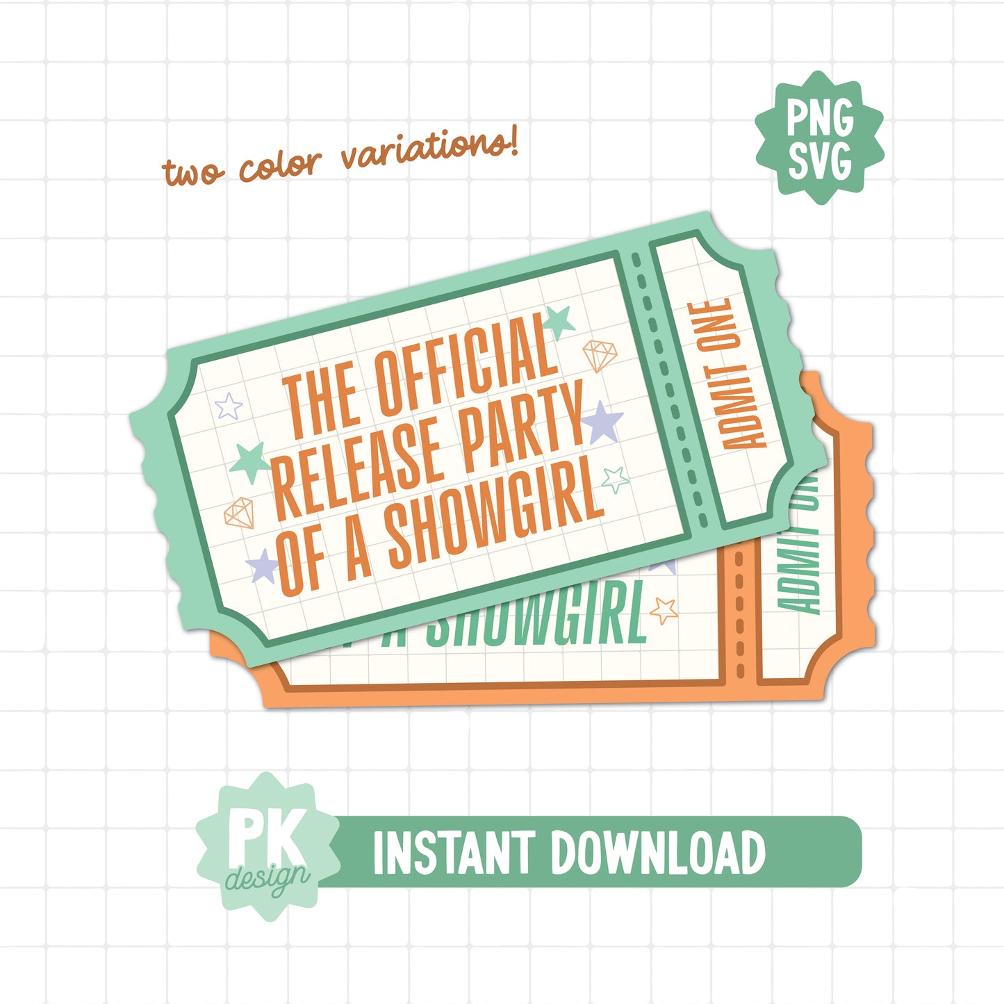 Showgirl Release Party Ticket SVG + PNG