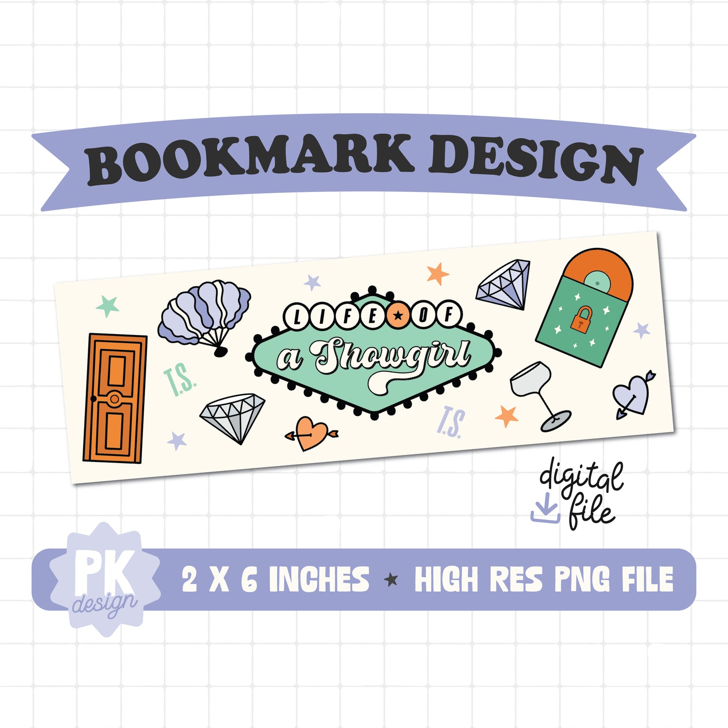Life of a Showgirl Bookmark Design PNG